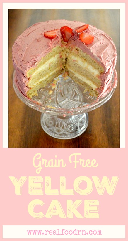 Grain Free Yellow Cake | Real Food RN
