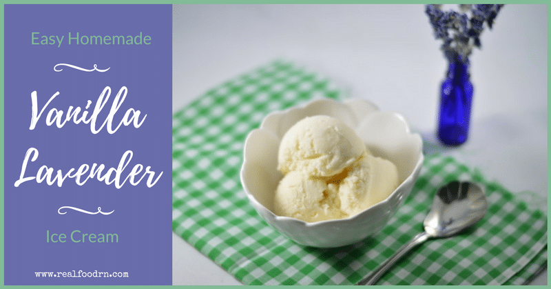 Easy Homemade Vanilla Lavender Ice Cream | Real Food RN